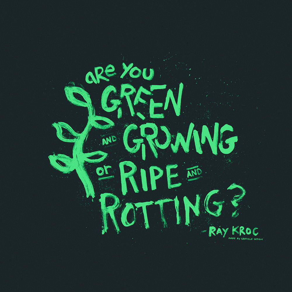 Green and Growing Hand-Lettered
